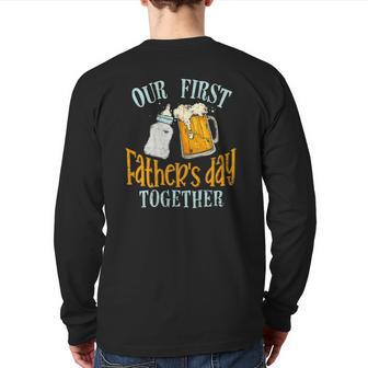 Our First Father's Day Together Dad And Son Daughter Back Print Long Sleeve T-shirt | Mazezy