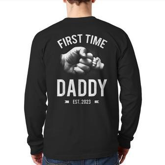 First Time Daddy 2023 Fathers Day New Dad Back Print Long Sleeve T-shirt | Mazezy