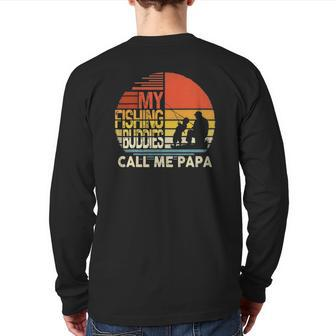 My Fishing Buddies Call Me Papa Father's Day Men Back Print Long Sleeve T-shirt | Mazezy