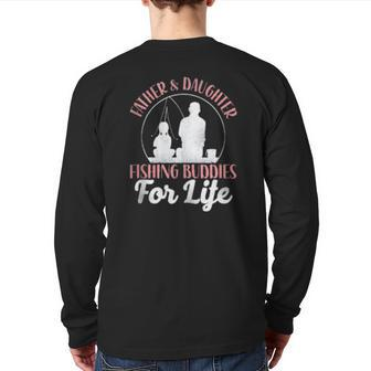 Fishing Buddies Dad Father Daughter Back Print Long Sleeve T-shirt | Mazezy