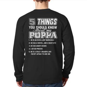 Five Things You Should Know About My Poppa Grandpa Back Print Long Sleeve T-shirt | Mazezy