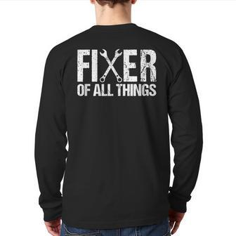 Fixer Of All Things Vintage Tools Dad Fathers Day Handyman Back Print Long Sleeve T-shirt | Mazezy