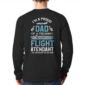Flight Attendant Dad Father Of Flight Attendant Back Print Long Sleeve T-shirt | Mazezy