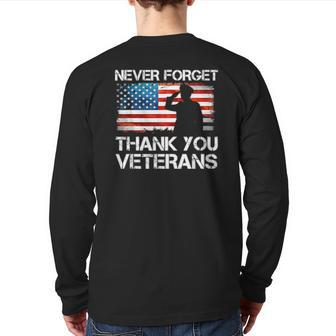 Never Forget Thank You Veterans Veterans Day Usa Flag Back Print Long Sleeve T-shirt | Mazezy