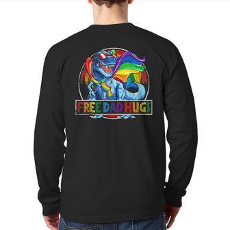 Free Dad Hugs Dinosaur Rex Daddy Lgbt Pride Rainbow Back Print Long Sleeve T-shirt | Mazezy