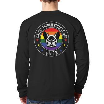 French Bulldog Dad Lgbt-Q Gay Pride Frenchie Dog Lover Ally Back Print Long Sleeve T-shirt | Mazezy