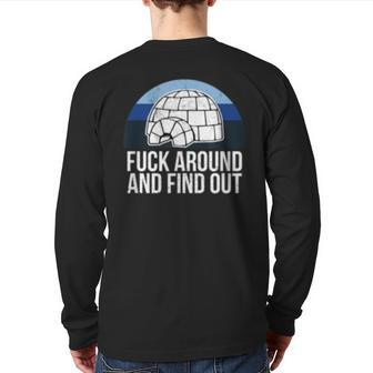 Big Igloo Fuck Around Find Out Veteran Tactical Back Print Long Sleeve T-shirt | Mazezy