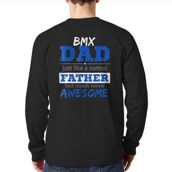 Bmx Dad Fathers Day Back Print Long Sleeve T-shirt | Mazezy