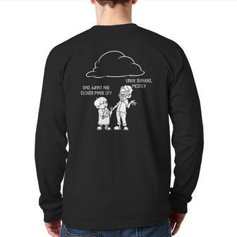 Cloud For Computer Programmers Software Engineers Back Print Long Sleeve T-shirt | Mazezy