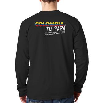 Colombian Tu Papa Pride Spanish Back Print Long Sleeve T-shirt | Mazezy DE