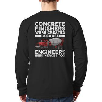 Concrete Finisher For Men Dad Concrete Workers Back Print Long Sleeve T-shirt | Mazezy
