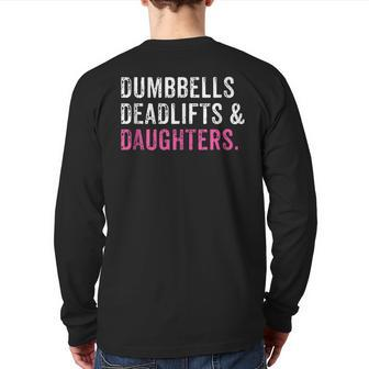 Gym Workout Father's Day Dumbbells Deadlifts Daughters Back Print Long Sleeve T-shirt | Mazezy