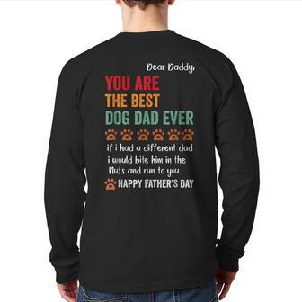 Happy Fathers Day From Dog Treats To Dad Quote Back Print Long Sleeve T-shirt | Mazezy