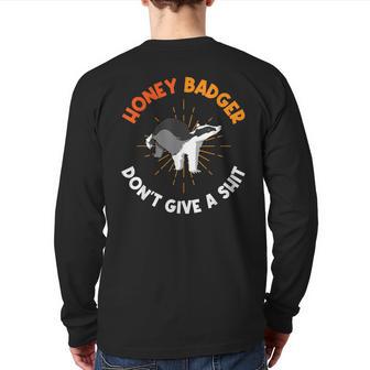 Honey Badger Don't Give A Shit Back Print Long Sleeve T-shirt - Monsterry DE