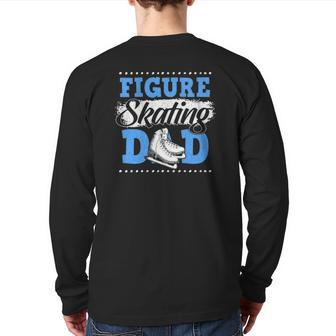 Ice Skating Lover Graphic For Dad Figure Skaters Back Print Long Sleeve T-shirt | Mazezy