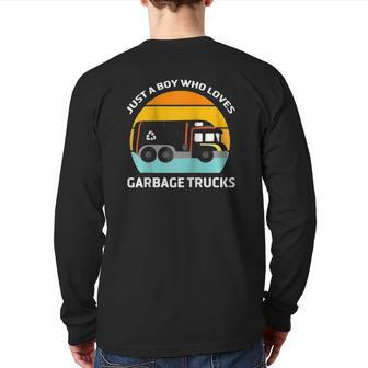 Just A Boy Who Loves Garbage Trucks Kids Gargabe Truck Back Print Long Sleeve T-shirt | Mazezy