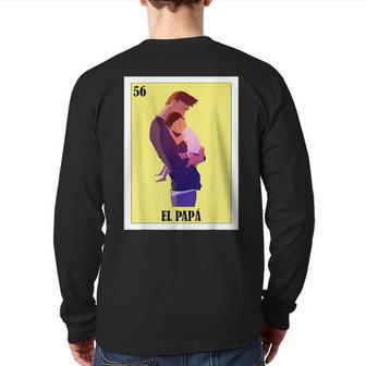 Mexican For Dad El Papa Back Print Long Sleeve T-shirt | Mazezy