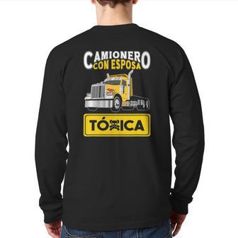 Hispanophone Trucker Camionero Con Esposa Toxica Back Print Long Sleeve T-shirt | Mazezy