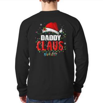 Santa Daddy Claus Christmas Matching Family Back Print Long Sleeve T-shirt | Mazezy