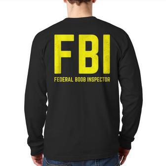 Saying Dad Joke Federal Boob Inspector Back Print Long Sleeve T-shirt | Mazezy