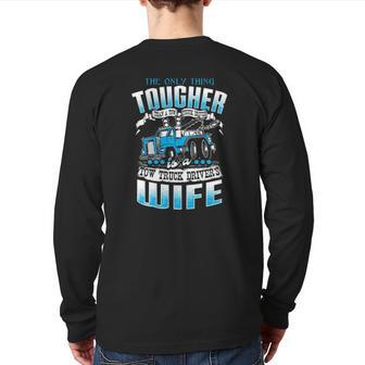 Tow Truck Driver Operator Wife Back Print Back Print Long Sleeve T-shirt | Mazezy