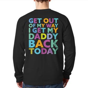 Welcome Home Military Homecoming Dad Daddy Kids Back Print Long Sleeve T-shirt | Mazezy