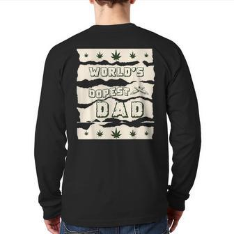 World's Dopest Dad Weed Marijuana Cannabis Leaf Adults Back Print Long Sleeve T-shirt | Mazezy