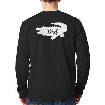 Gator Dad Animal Lover Tee Back Print Long Sleeve T-shirt | Mazezy