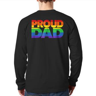 Gay Pride Proud Dad Lgbt Parent Father's Day Back Print Long Sleeve T-shirt | Mazezy