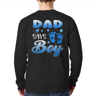 Gender Reveal Dad Says Boy Baby Party Matching Family Back Print Long Sleeve T-shirt | Mazezy
