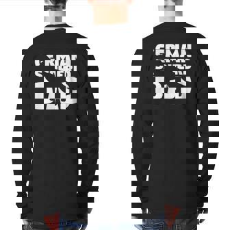 German Shepherd Dad German Shepherd Dog Father Back Print Long Sleeve T-shirt | Mazezy