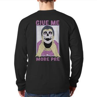 Give Me More Pre Fitness Weightlifting Bodybuilding Gym Back Print Long Sleeve T-shirt | Mazezy CA