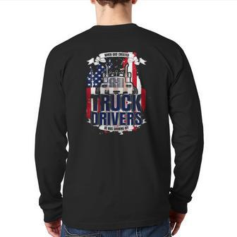 God Created Truck Drivers American Flag Back Print Long Sleeve T-shirt | Mazezy