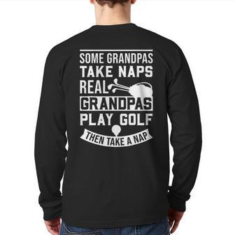 Golf Real Grandpas Back Print Long Sleeve T-shirt | Mazezy