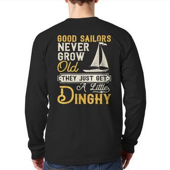 Good Sailors Never Grow Old Sailing Sailboat Sail Boating Back Print Long Sleeve T-shirt - Monsterry DE