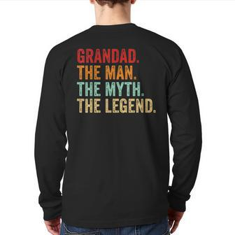 Grandad The Man The Myth The Legend Dad Grandpa Father's Day Back Print Long Sleeve T-shirt | Mazezy