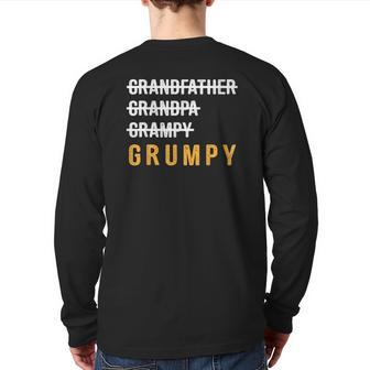 Grandfather Grandpa Grampy Grumpy Back Print Long Sleeve T-shirt | Mazezy