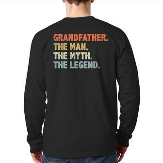 Grandfather The Man Myth Legend Fathers Day Grandpa Back Print Long Sleeve T-shirt | Mazezy