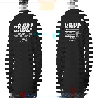 Grandpa 4 Fourth Time Grandpa Grandpa Of Four Back Print Long Sleeve T-shirt | Mazezy