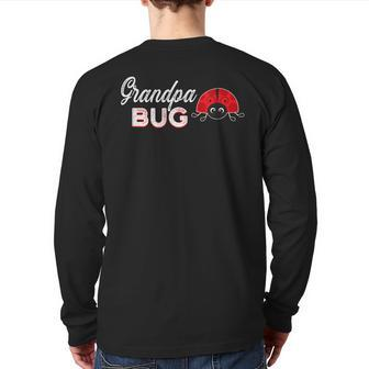 Grandpa Bug Ladybug Grandpa Back Print Long Sleeve T-shirt | Mazezy