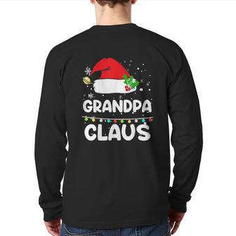 Grandpa Claus Santa Hat Xmas Christmas Back Print Long Sleeve T-shirt | Mazezy