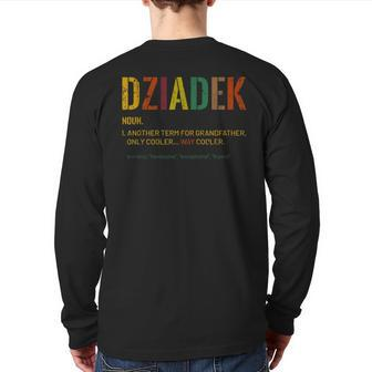 Grandpa Dziadek Definition Cool Retro Back Print Long Sleeve T-shirt | Mazezy