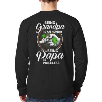 Being Grandpa Is An Honor Being Papa Is Priceless Back Print Long Sleeve T-shirt | Mazezy
