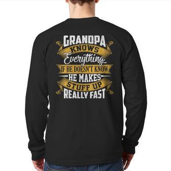 Grandpa Knows Everything Fathers Day Back Print Long Sleeve T-shirt | Mazezy UK