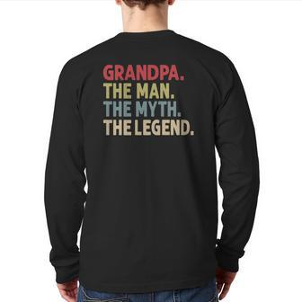 Grandpa The Man The Myth The Legend For Grandfather Back Print Long Sleeve T-shirt | Mazezy CA