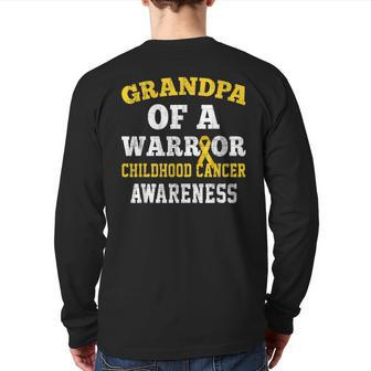 Grandpa Of A Warrior Childhood Cancer Awareness Month Back Print Long Sleeve T-shirt | Mazezy