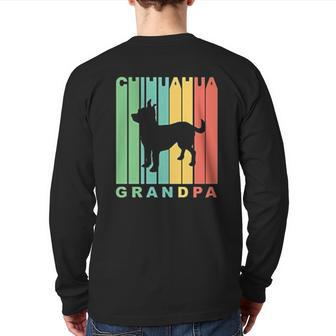 Grandparent Chihuahua Grandpa Back Print Long Sleeve T-shirt | Mazezy AU