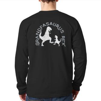 Grandpasaurus Rex Grandpa Saurus Back Print Long Sleeve T-shirt | Mazezy