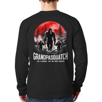 Grandpasquatch Like A Grandpa Just Way More Squatchy Back Print Long Sleeve T-shirt | Mazezy