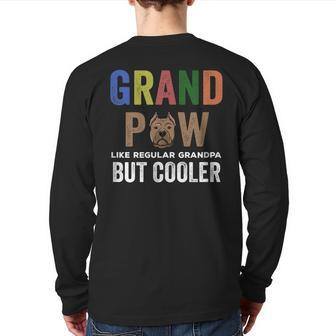 Grandpaw Like Regular Grandpa But Cooler Father Day Back Print Long Sleeve T-shirt | Mazezy CA